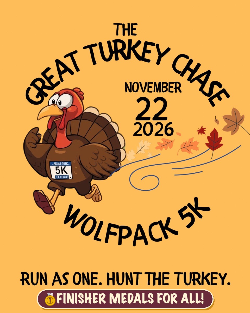 The Great Turkey Chase: Wolfpack 5K, November 22, 2026 — a turkey in a race bib runs ahead of the pack. Finisher medals for all.